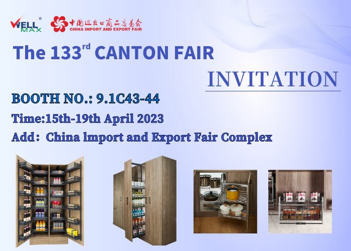 Welcome to WELLMAX in The 133rd CANTON FAIR from April 15 to 19th | kitchen basket